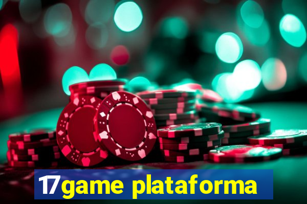 17game plataforma